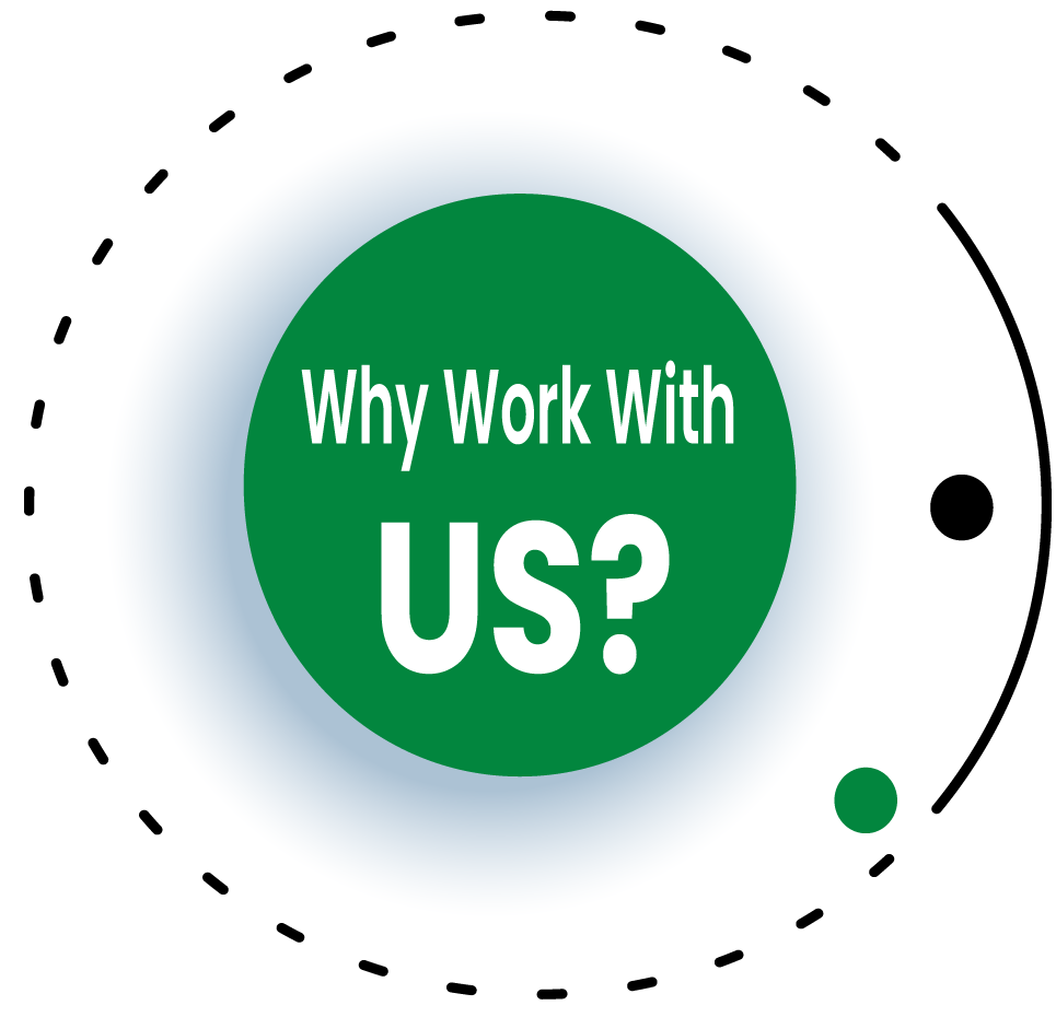 Why work with us? on green circle